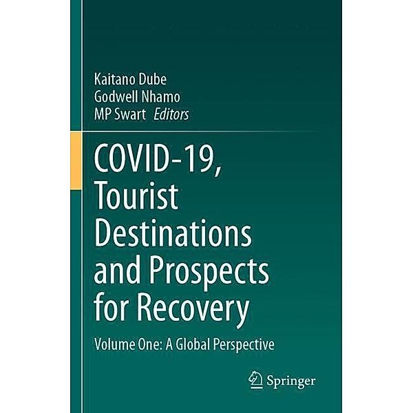 COVID-19, Tourist Destinations and Prospects for Recovery