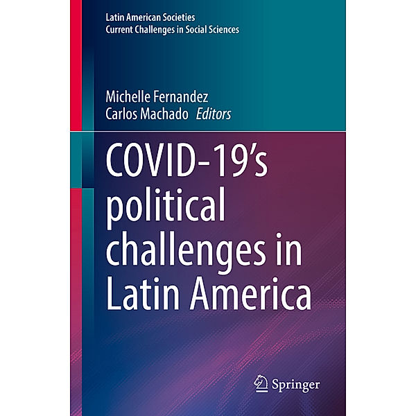 COVID-19's political challenges in Latin America