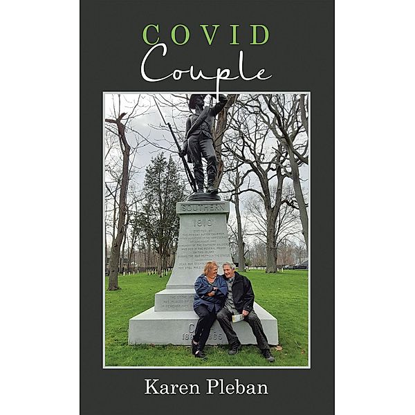 COVID COUPLE, Karen Pleban