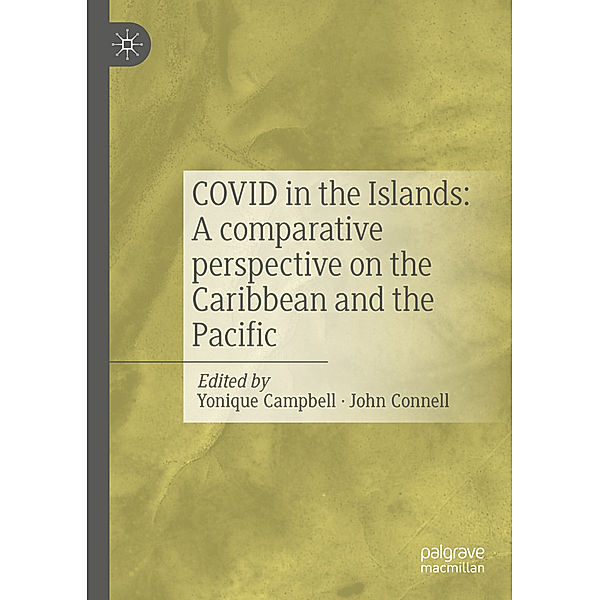 COVID in the Islands: A comparative perspective on the Caribbean and the Pacific