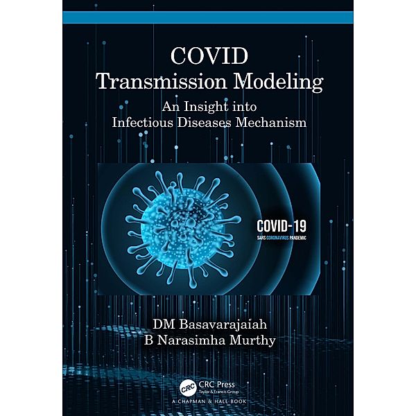 COVID Transmission Modeling, Dm Basavarajaiah, B Narasimha Murthy