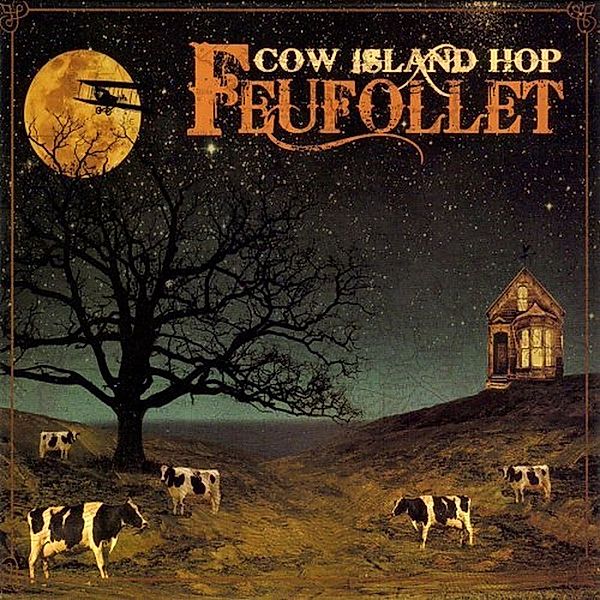 Cow Island Hop, Feufollet