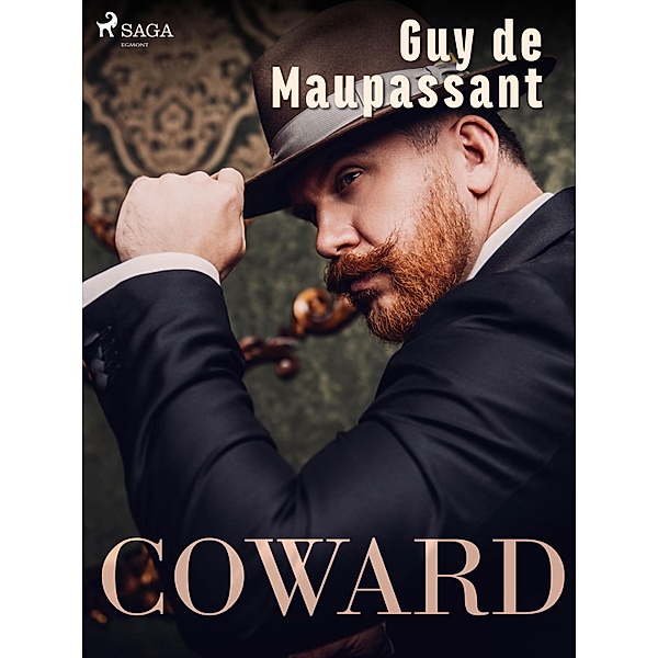 Coward / World Classics, Guy de Maupassant