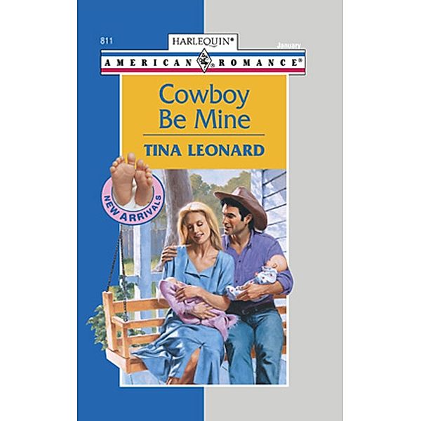 Cowboy Be Mine (Mills & Boon American Romance) / Mills & Boon American Romance, Tina Leonard