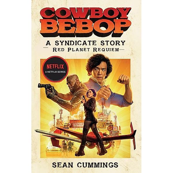 Cowboy Bebop: A Syndicate Story: Red Planet Requiem, Sean Cummings