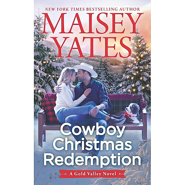 Cowboy Christmas Redemption / A Gold Valley Novel Bd.8, Maisey Yates