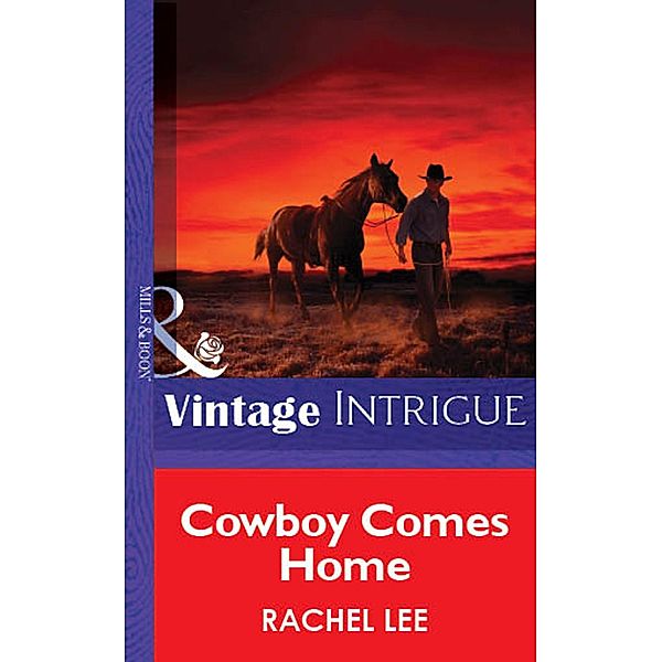 Cowboy Comes Home, Rachel Lee