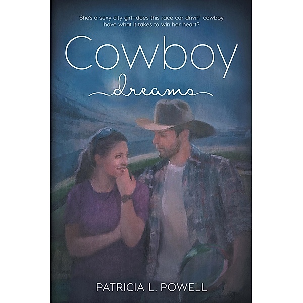 Cowboy Dreams, Patricia L. Powell