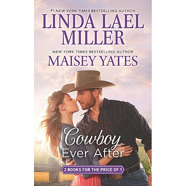 Cowboy Ever After: Big Sky Mountain (The Parable Series) / Bad News Cowboy (Copper Ridge) / Mills & Boon, Linda Lael Miller, Maisey Yates
