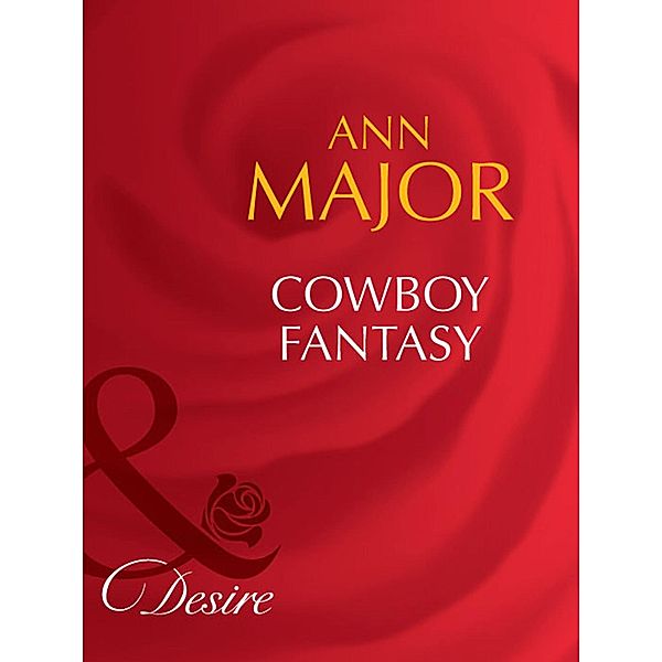 Cowboy Fantasy / Man of the Month Bd.87, Ann Major