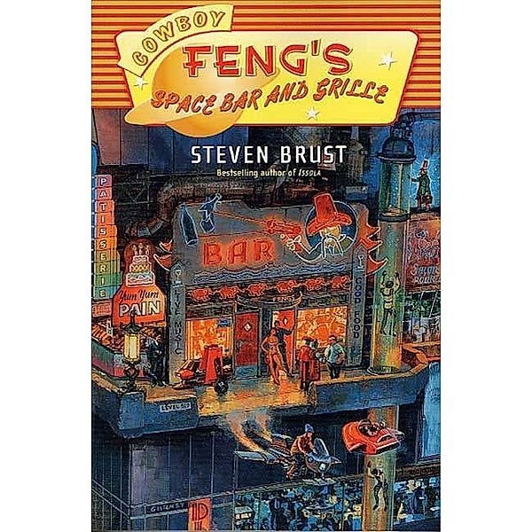 Cowboy Feng's Space Bar and Grille, Steven Brust