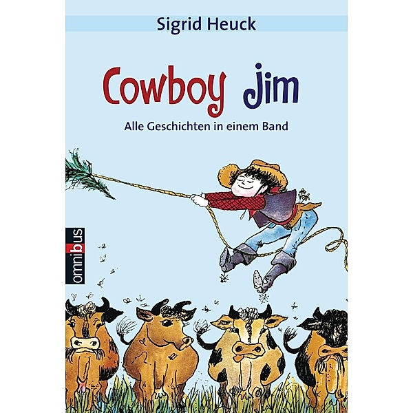 Cowboy Jim, Sigrid Heuck