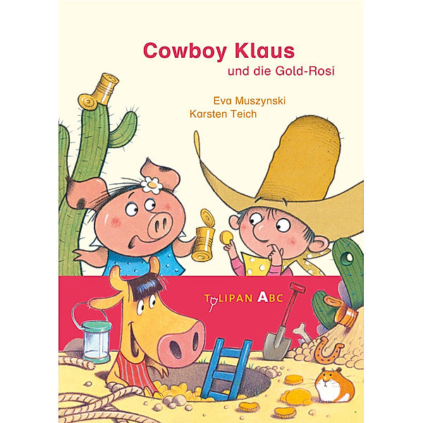 Cowboy Klaus und die Gold-Rosi, Eva Muszynski