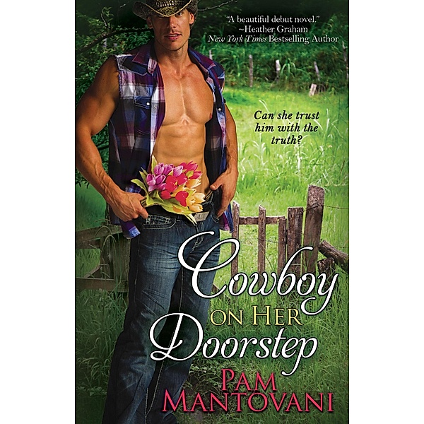 Cowboy On Her Doorstep, Pam Mantovani
