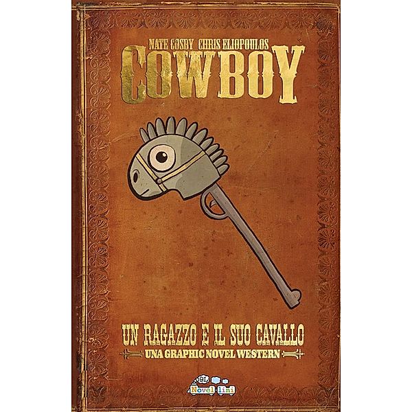 Cowboy: Un ragazzo e il suo cavallo (Novellini), Chris Eliopoulos, Nate Cosby