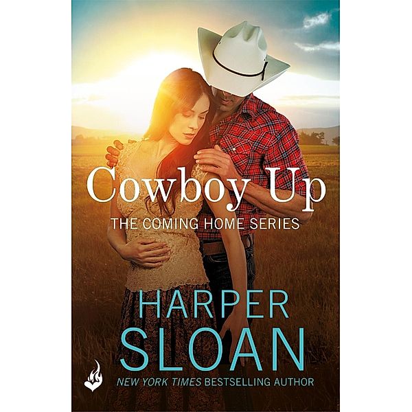 Cowboy Up: Coming Home Book 3 / Coming Home Bd.3, Harper Sloan