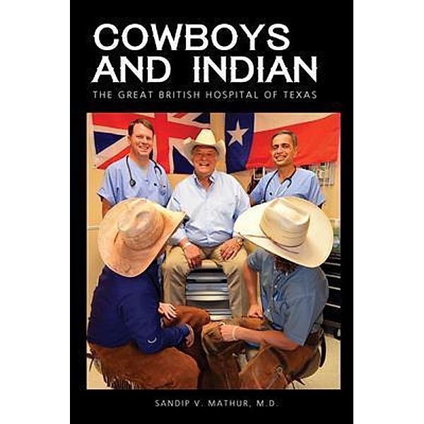 Cowboys and Indian, Sandip V. Mathur