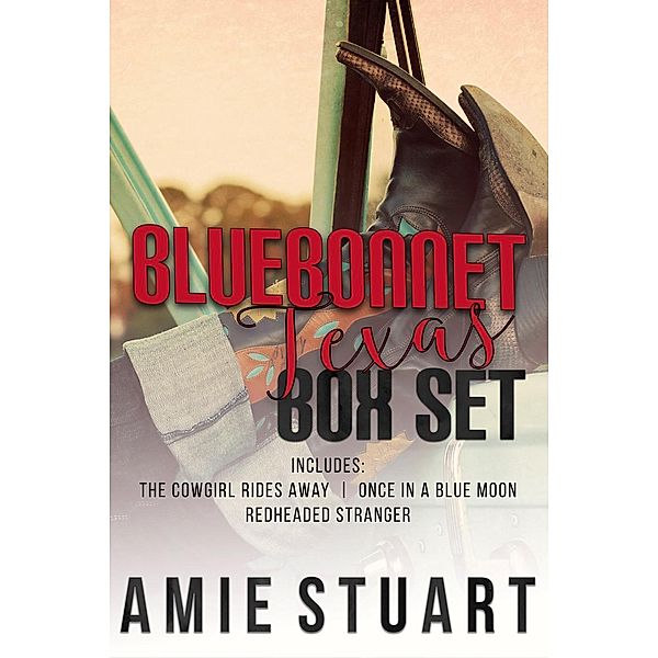 Cowboys: Bluebonnet, Texas, Box Set, Amie Stuart