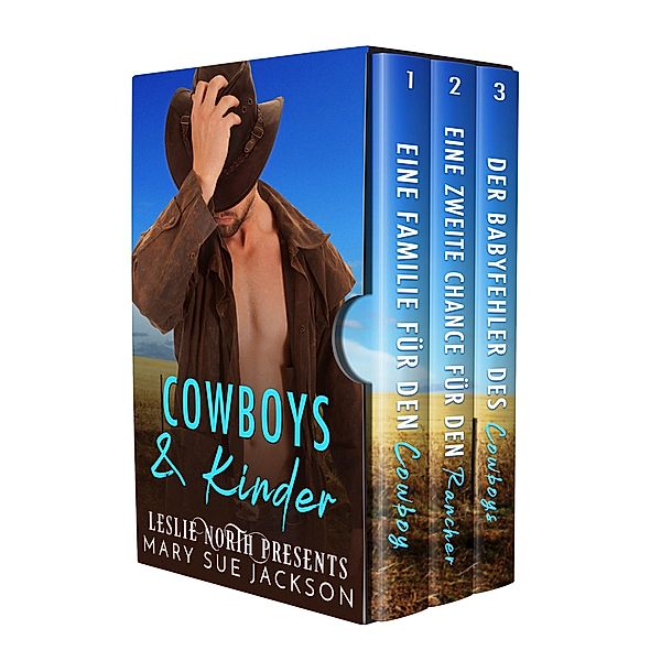 Cowboys & Kinder, Leslie North, Mary Sue Jackson