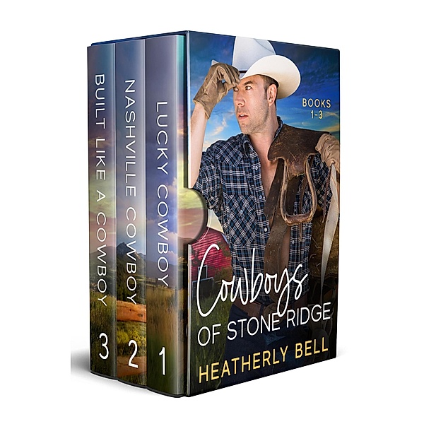 Cowboys of Stone Ridge books 1-3, Heatherly Bell