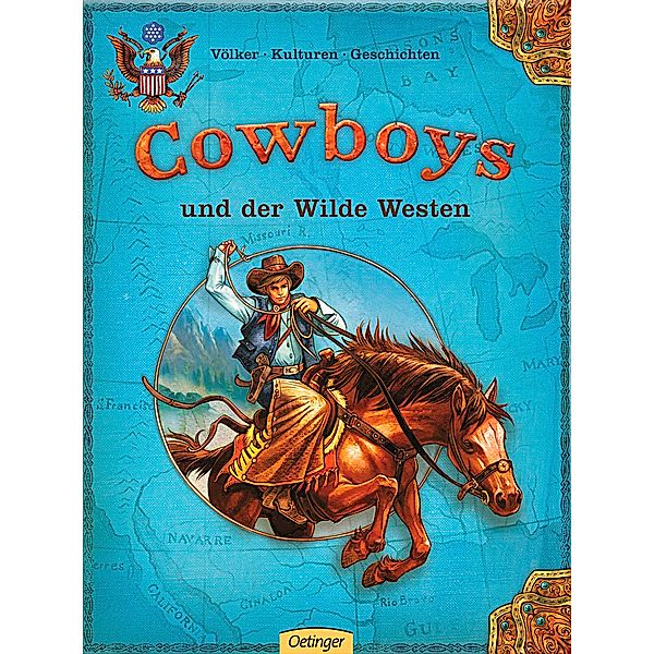 Cowboys und der Wilde Westen, Martina Gorgas