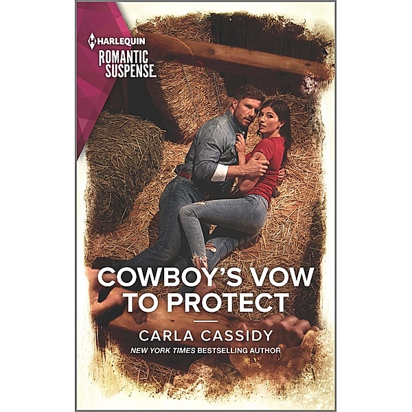 Cowboy's Vow to Protect / Cowboys of Holiday Ranch Bd.10, Carla Cassidy