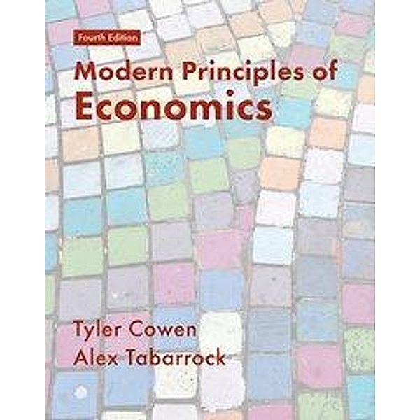 Cowen, T: Modern Principles of Economics, Tyler Cowen, Alex Tabarrok