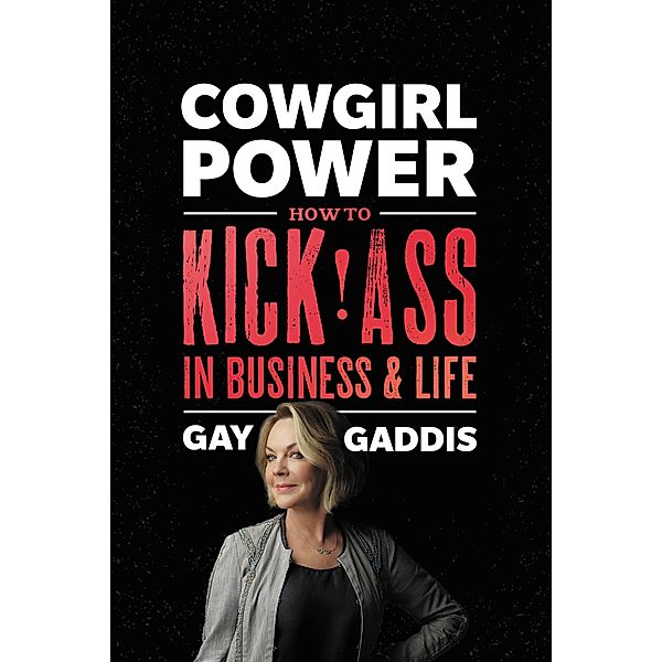 Cowgirl Power, Gay Gaddis