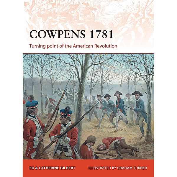 Cowpens 1781, Ed Gilbert, Catherine Gilbert