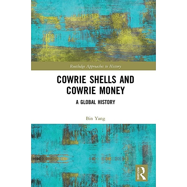 Cowrie Shells and Cowrie Money, Bin Yang