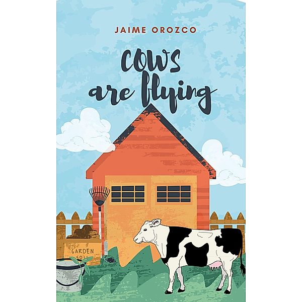 Cows are Flying, Jaime Orozco