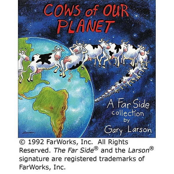 Cows of Our Planet, Gary Larson