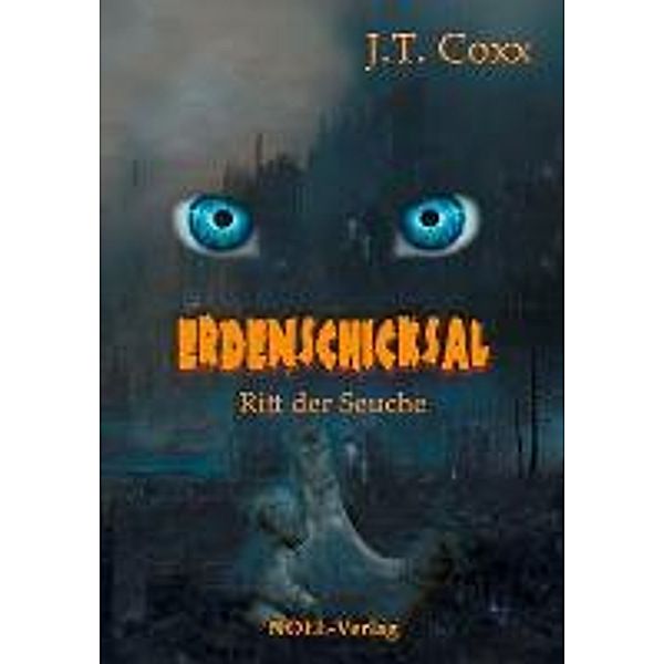 Coxx, J: Erdenschicksal, J. T. Coxx