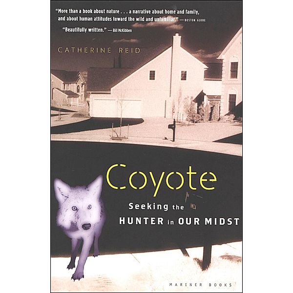 Coyote, Catherine Reid