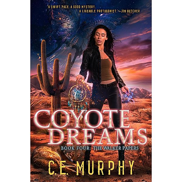 Coyote Dreams (The Walker Papers, #4) / The Walker Papers, C. E. Murphy