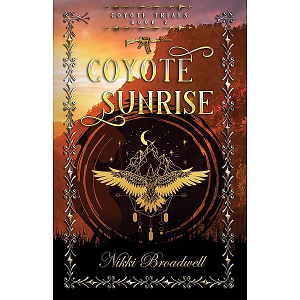 Coyote Sunrise / coyote, Nikki Broadwell