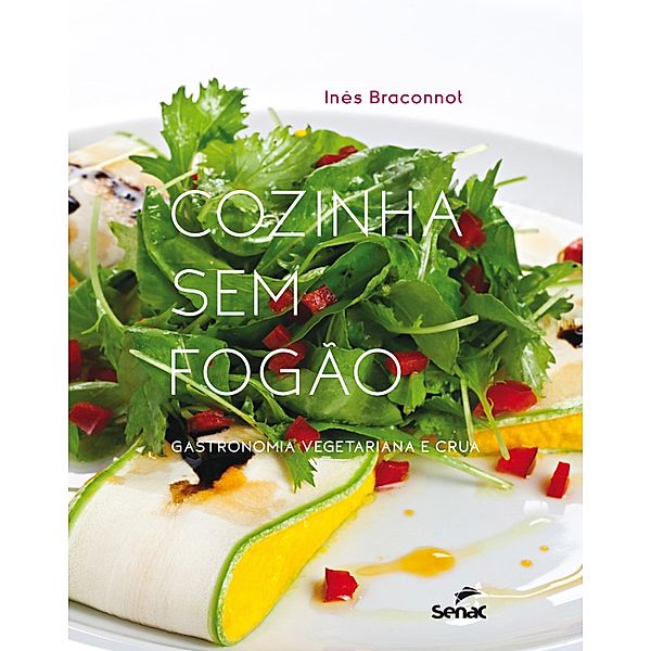 Cozinha sem fogão, Inês Braconnot