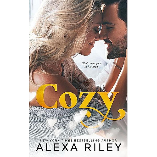 Cozy, Alexa Riley