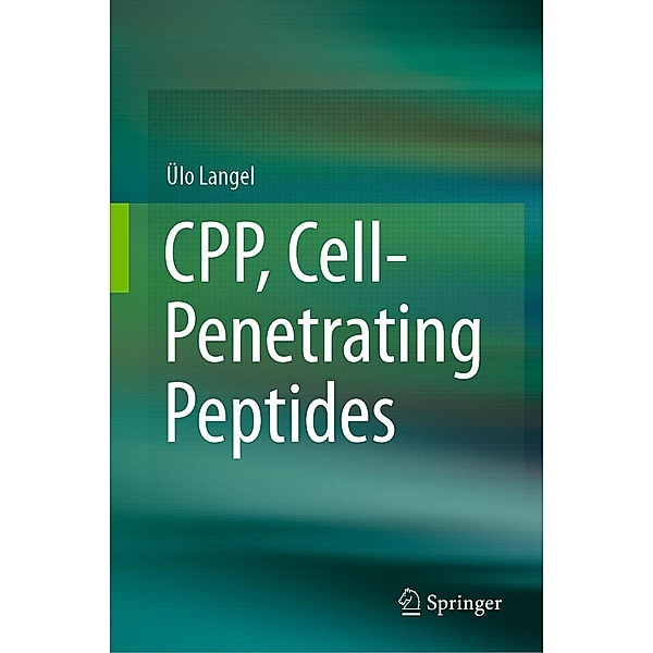 CPP, Cell-Penetrating Peptides, Ülo Langel
