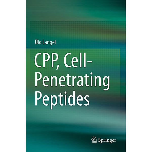 CPP, Cell-Penetrating Peptides, Ülo Langel