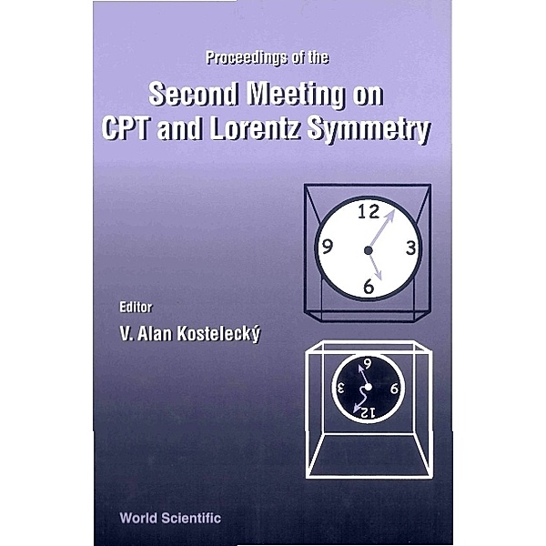 Cpt And Lorentz Symmetry, Proceedings Of The 2nd Meeting