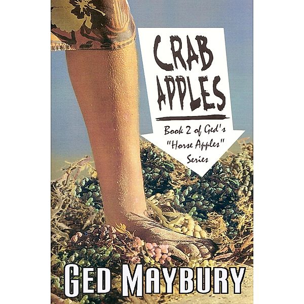 Crab Apples (Horse Apples, #2) / Horse Apples, Ged Maybury