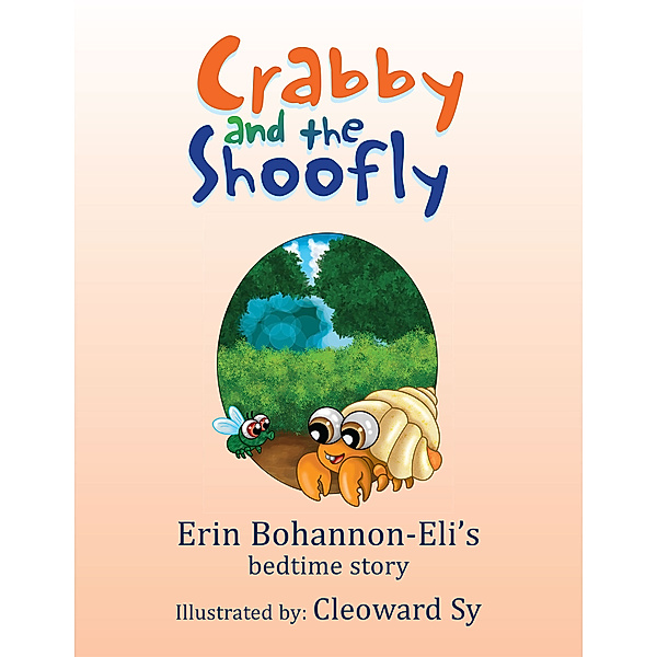 Crabby and Shoofly, Erin Bohannon-Eli