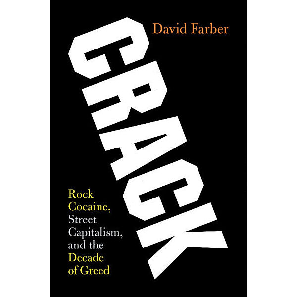 Crack, David Farber