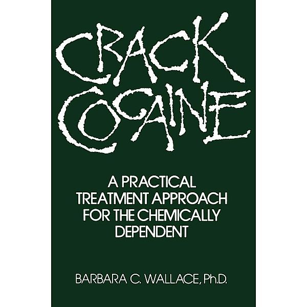 Crack Cocaine, Barbara C. Wallace