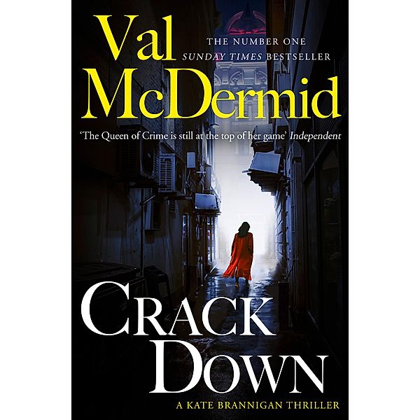 Crack Down / PI Kate Brannigan Bd.3, Val McDermid