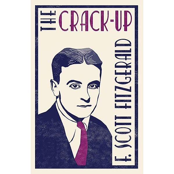 Crack-Up, F. Scott Fitzgerald