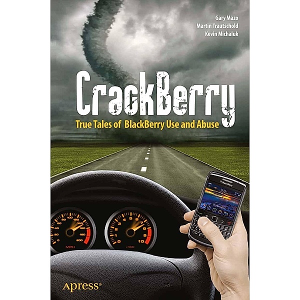 CrackBerry, Martin Trautschold, Kevin Michaluk, Gary Mazo, MSL Made Simple Learning
