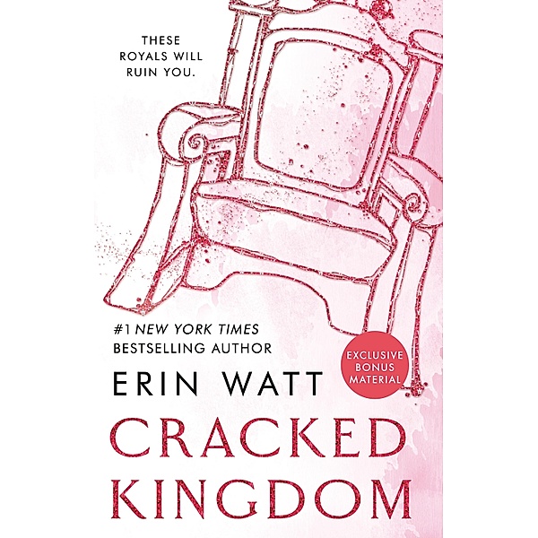 Cracked Kingdom / The Royals Bd.5, Erin Watt