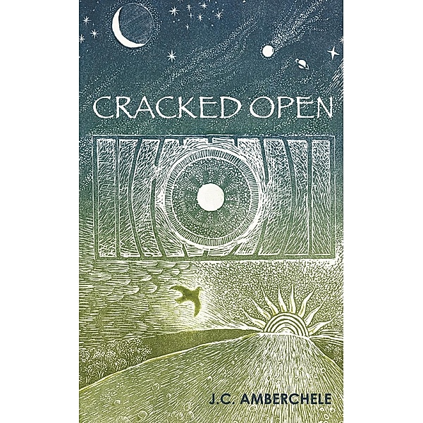 Cracked Open, J. C. Amberchele